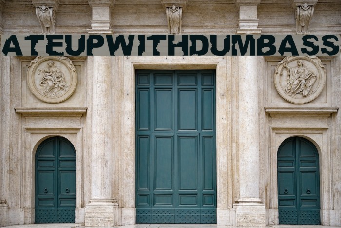 AteUpWithDumbAss Font examples