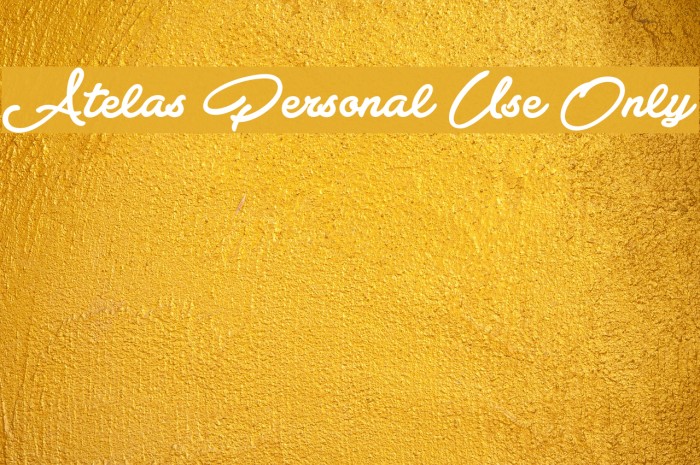 Atelas Personal Use Only Font examples