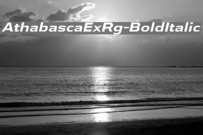 AthabascaExRg-BoldItalic Font examples