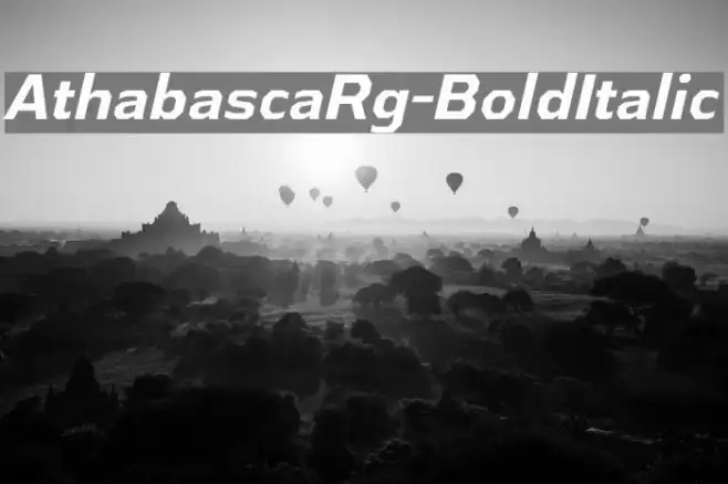 AthabascaRg-BoldItalic Example 1