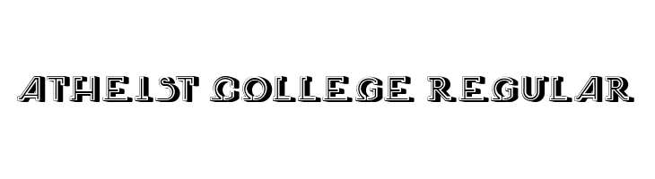 Atheist College Regular  नि: शुल्क फ़ॉन्ट्स डाउनलोड