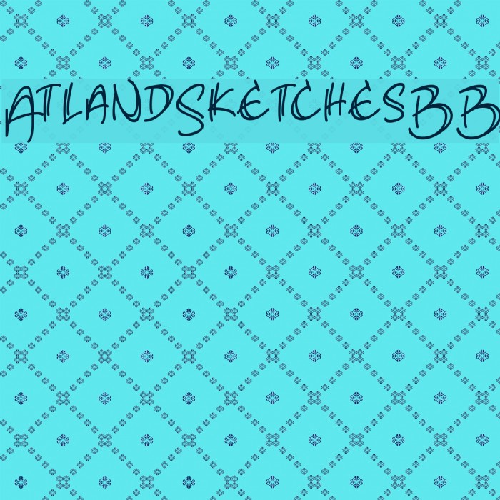 AtlandSketchesBB Font examples