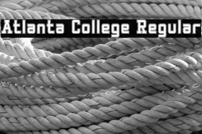 Atlanta College Regular फ़ॉन्ट examples
