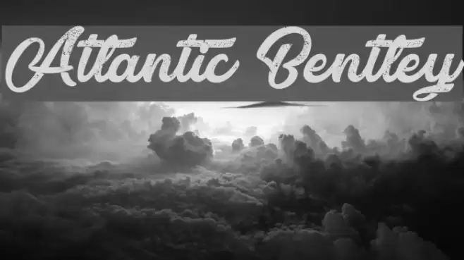 Atlantic Bentley フォント examples