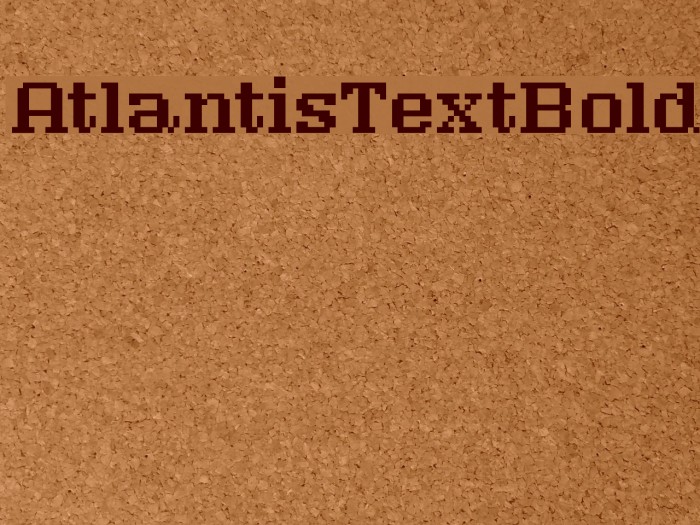AtlantisTextBold Font examples