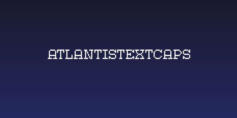 AtlantisTextCaps Social Header