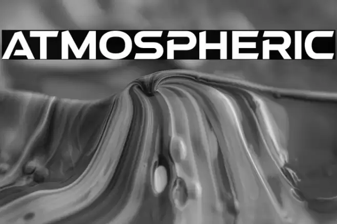 Atmospheric Font examples