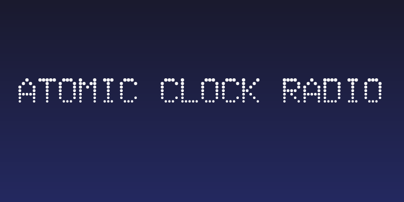 Atomic Clock Radio Social Header