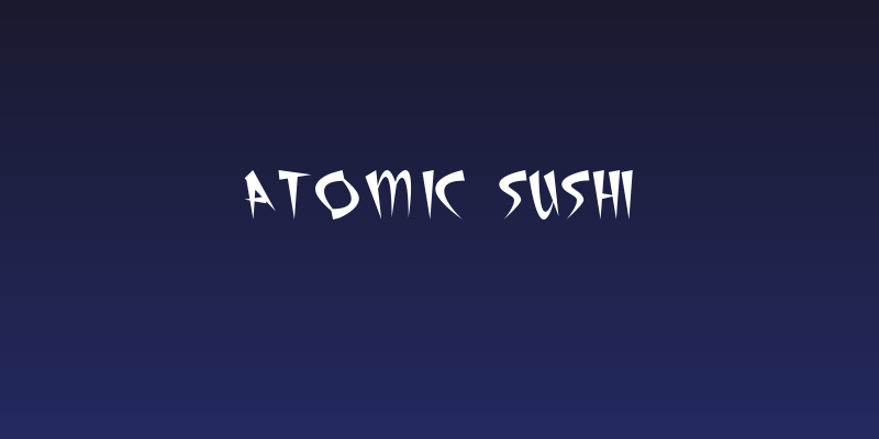 Atomic Sushi Social Header