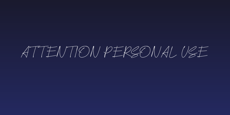 Attention Personal Use Social Header