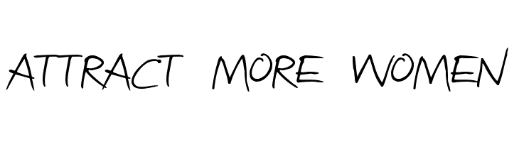 Attract more women Font