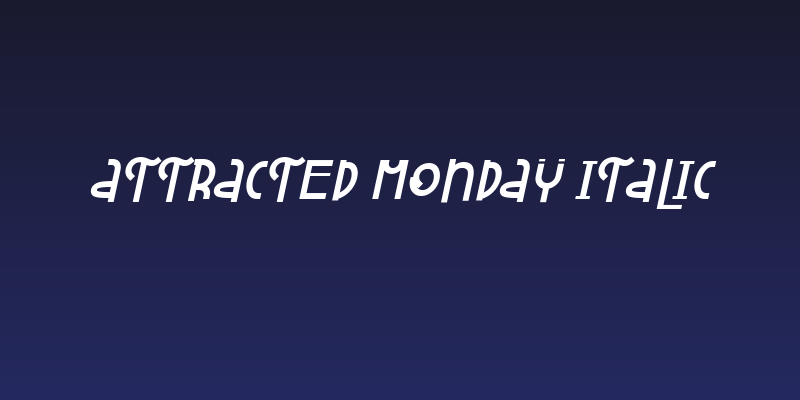 Attracted Monday Italic Social Header
