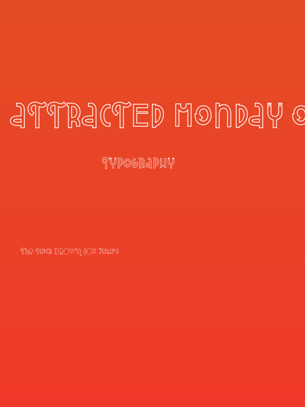 Attracted Monday Outline Poster