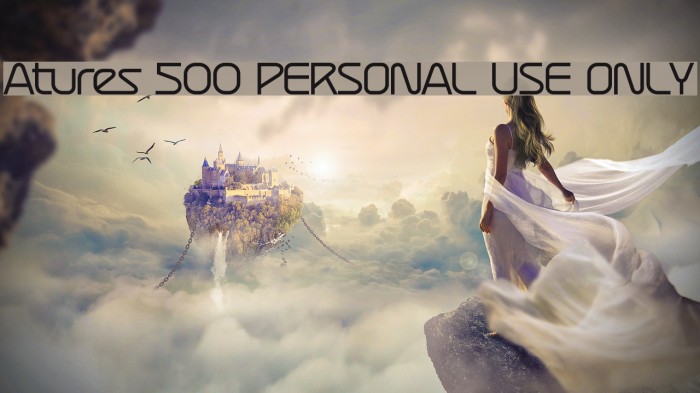 Atures 500 PERSONAL USE ONLY Font examples