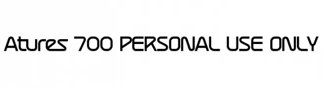 Atures 700 PERSONAL USE ONLY  baixar fontes gratis