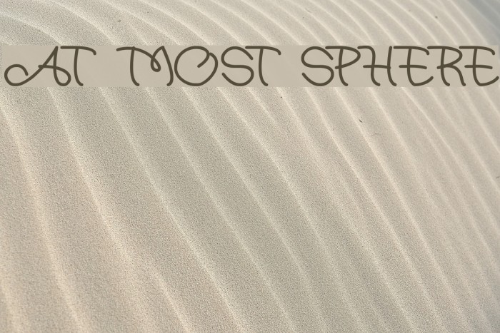 at most sphere Font examples