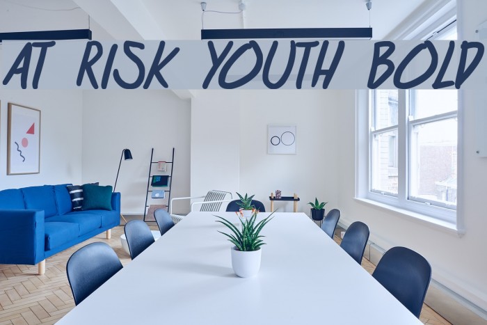 at risk youth Bold Font examples