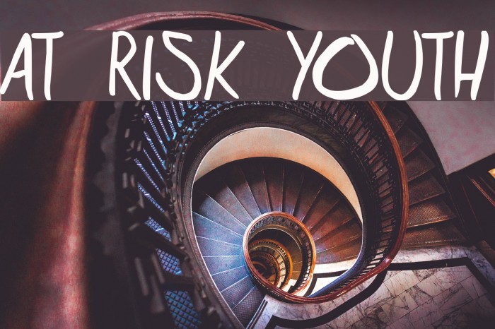 at risk youth Font examples