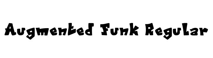 Augmented Funk Regular  नि: शुल्क फ़ॉन्ट्स डाउनलोड
