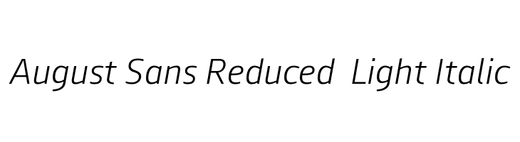 August Sans Reduced 46 Light Italic  les polices de caractères gratuit tlcharger