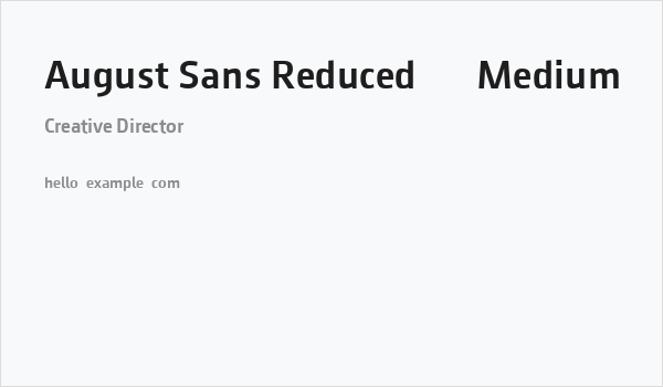 August Sans Reduced 65 Medium Business Card