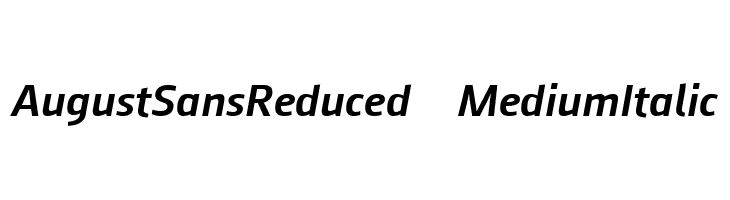 August Sans Reduced 66 Medium Italic  baixar fontes gratis