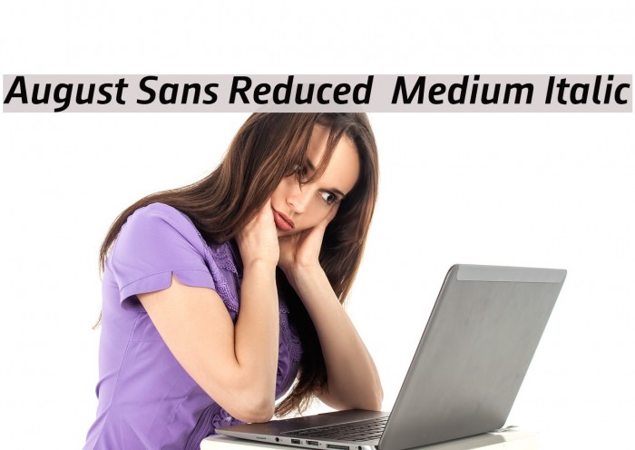 August Sans Reduced 66 Medium Italic Font examples