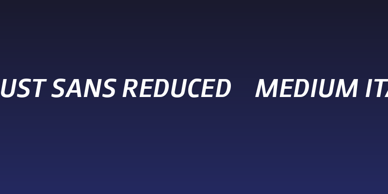 August Sans Reduced 66 Medium Italic Social Header