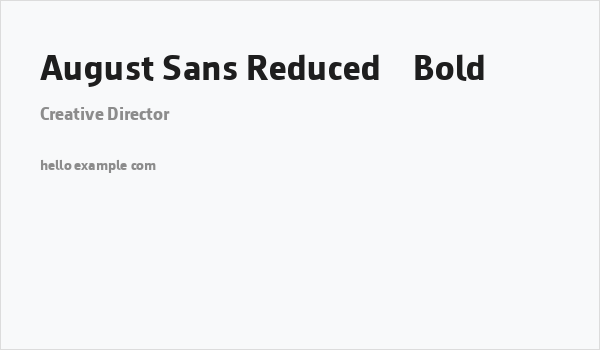 August Sans Reduced 75 Bold Business Card