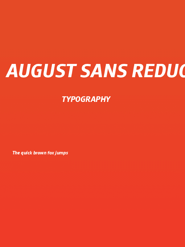August Sans Reduced 76 Bold Italic Poster