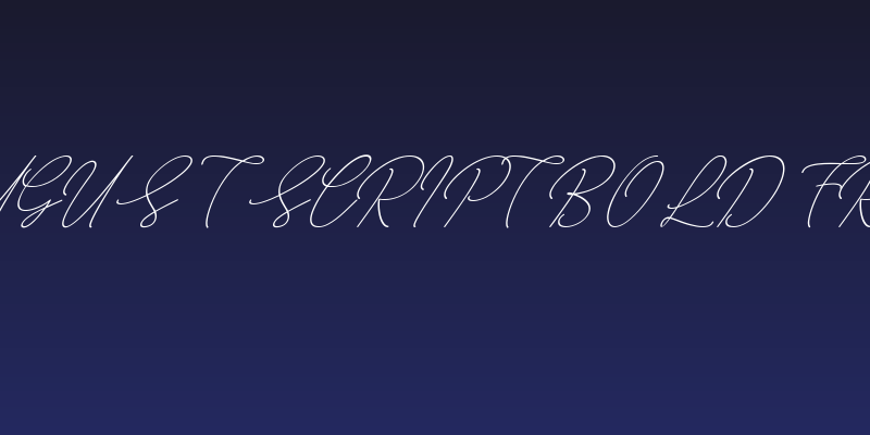 August Script Bold free Social Header