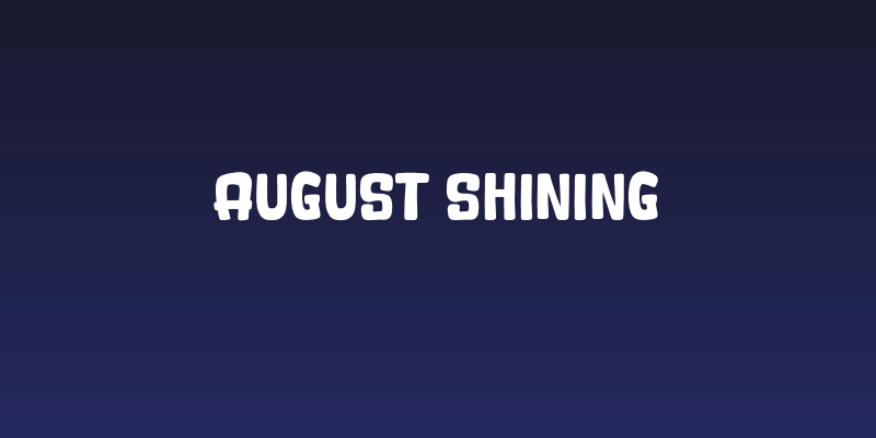 August Shining Social Header