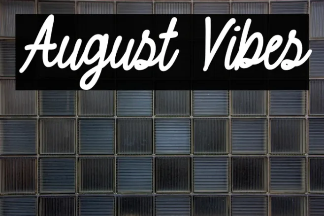August Vibes Example 2