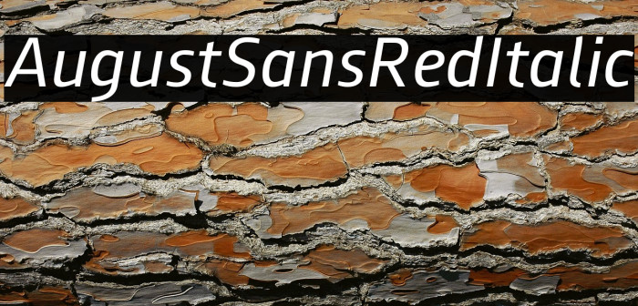AugustSansRed-56Italic Example 1