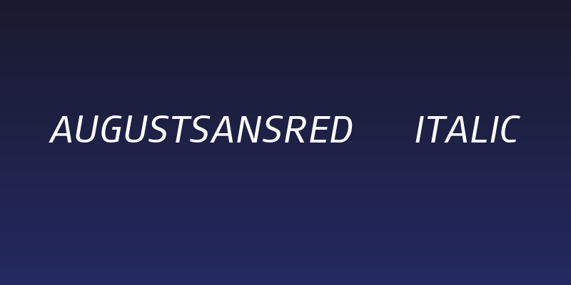 AugustSansRed-56Italic Social Header