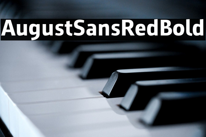 AugustSansRed-75Bold Example 3