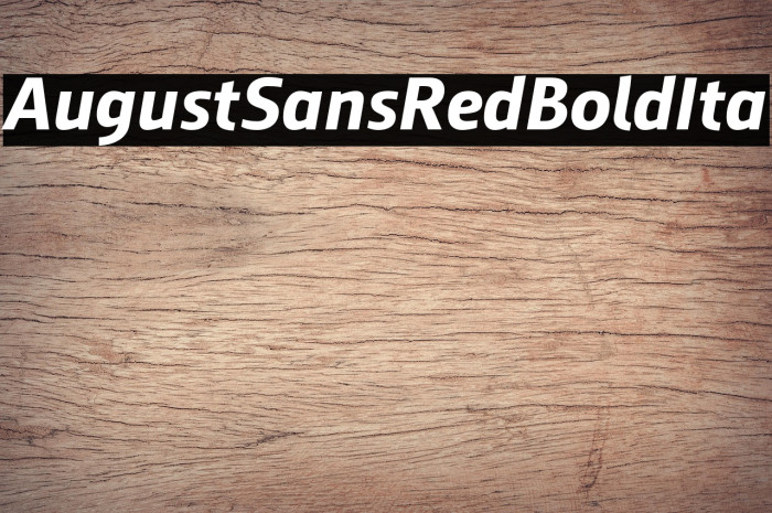 AugustSansRed-76BoldIta Example 1