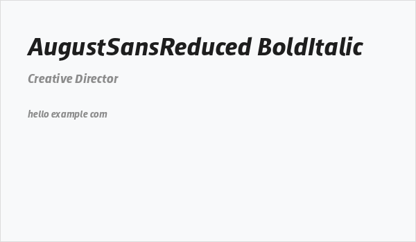 AugustSansReduced-BoldItalic Business Card