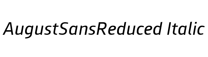 AugustSansReduced-Italic Font