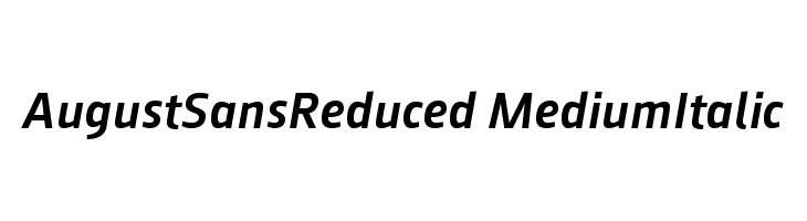 AugustSansReduced-MediumItalic Font
