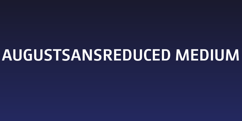 AugustSansReduced-Medium Social Header