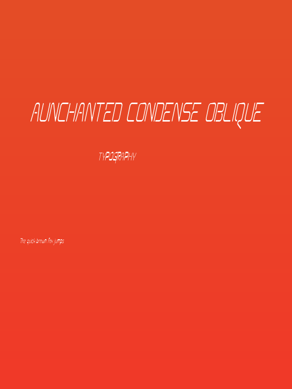 Aunchanted Condense Oblique Poster