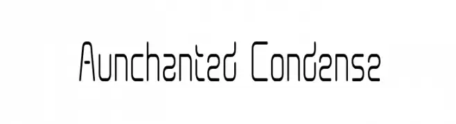 Aunchanted Condense  नि: शुल्क फ़ॉन्ट्स डाउनलोड