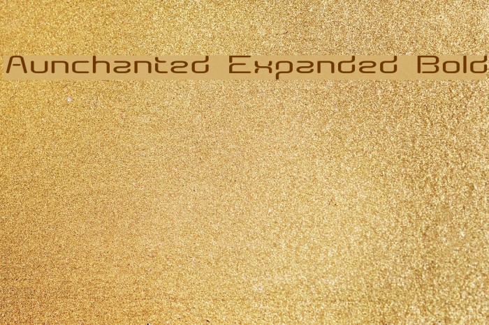 Aunchanted Expanded Bold Fonte examples