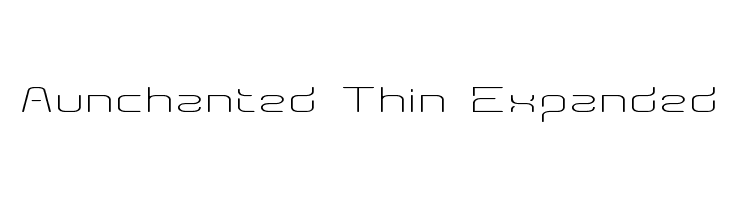Aunchanted Thin Expanded Шрифта