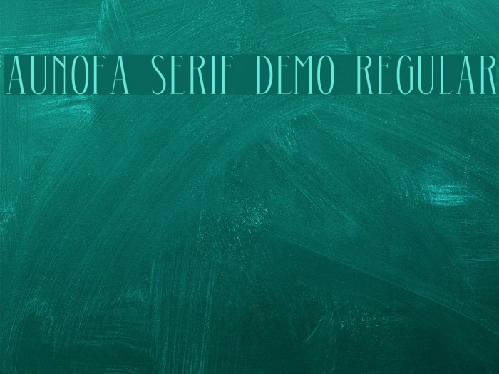 Aunofa Serif DEMO Regular Font examples