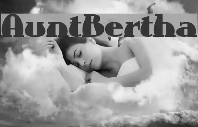 AuntBertha Font examples