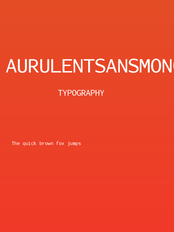 AurulentSansMono-Regular Poster