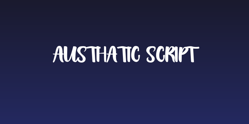 Austhatic Script Social Header