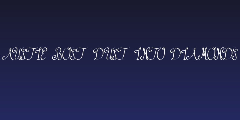 Austie Bost Dust into Diamonds Social Header